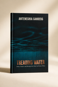 A hardcover book titled 'Treading Water' by Anteneshia Sanders, standing upright on a warm beige surface with soft shadowing. The cover features a dark blue and black water design with white and copper-toned text.